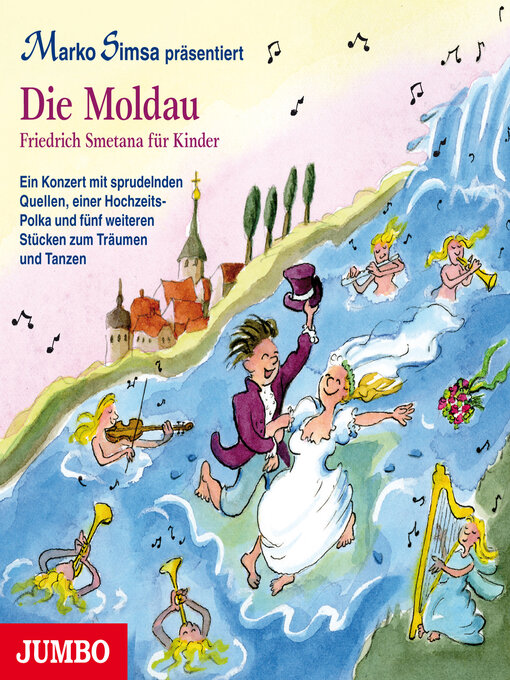 Title details for Die Moldau. Friedrich Smetana für Kinder. by Marko Simsa - Wait list